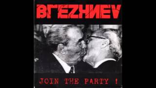 Brezhnev - Join The Party! (Full ep)