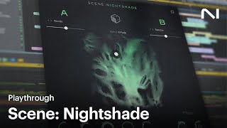 Video thumbnail for The sounds of Scene: Nightshade | Native Instruments by Native Instruments