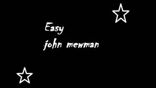 john newman Easy