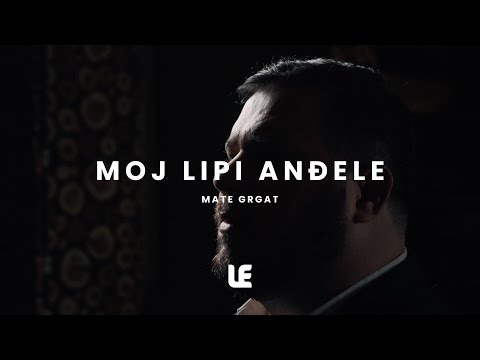 Moj Lipi Anđele - Mate Grgat & LE produkcija (Oliver Dragojević Cover)