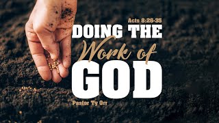 Doing the Work of God
