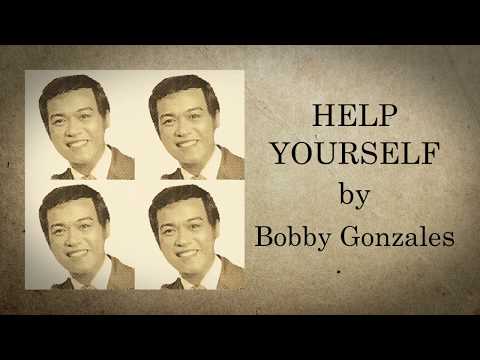 Bobby Gonzales - Help Yourself (Lyrics Video)