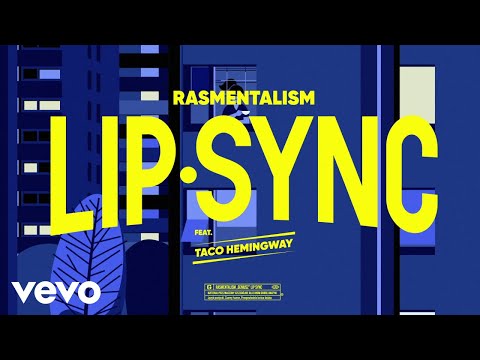 Rasmentalism - Lip sync (feat. Taco Hemingway) [Lyric Video]