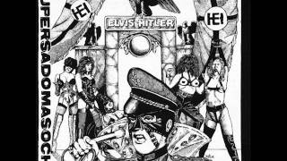 Elvis Hitler - Last Sound