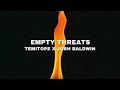 EMPTY THREATS