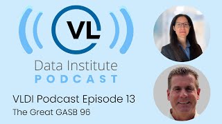 The Great GASB 96 ft. Zena Thomas - The VLDI Podcast #13