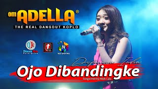 Download lagu OJO DIBANDINGKE Difarina Indra OM ADELLA SMS Pro A... mp3