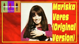 MARISKA VERES (Shocking Blue, Venus, Mighty Joe) (ORIGINAL VERSION)
