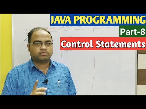 Java Programming Part 8 Control Statements