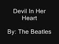 Beatles - Devil In Her Heart