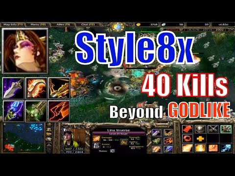 DotA 1 Lina Slayer Beyond Godlike 40 kills-DotA 6.83d Style8x