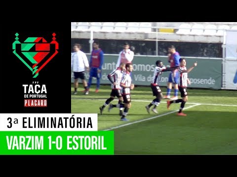 Taça de Portugal Placard: Varzim 1 - 0 Estoril Praia