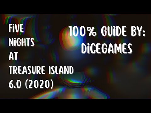 Five Nights at Treasure Island 6.0/2020 (Full Playthrough + 100% Walkthrough; No Commentary)