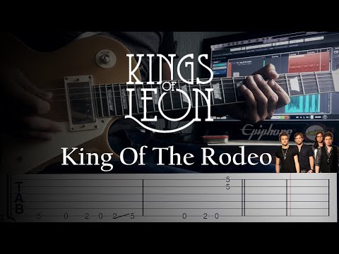 King Of The Rodeo - Kings of Leon