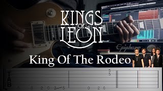 Kings Of Leon - King Of The Rodeo // Guitar Cover with tabs Tutorial + Backing Track
