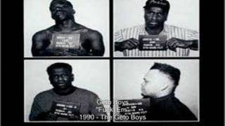 Geto Boys - Fuck &#39;Em