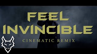 Feel Invincible - Skillet | FHP Cinematic Remix