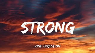 One Direction - Strong | Lyrics