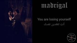 Opeth | Madrigal lyrics _ مترجمة