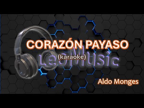 Corazón Payaso - Aldo Monges