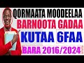 QORMAATA MOODEELAA BARNOOTA GADAA KUTAA 6FFAA BARA 2016 2024