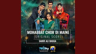 Mohabbat Chor Di Maine (Original Score)