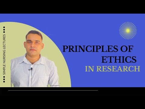 Ethical principles / principles of ethics in research
