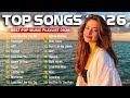 Top Hits 2026 New Popular Songs 2026 Best English Songs Best Pop Music Playlist On Spotify