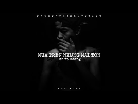 Đen - Mưa Trên Những Mái Tôn ft. Kaang (Prod. By Maxbenderz) (Official Audio w/lyrics)
