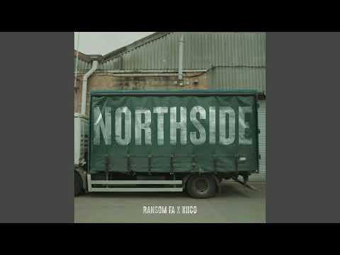 Ransom FA x Kiico Northside [Audio]