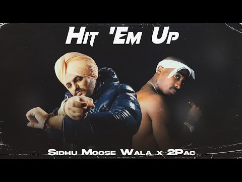 HIT 'EM UP - Sidhu Moose Wala x 2Pac | Prod. By Ether