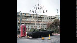 Eagulls - Footsteps