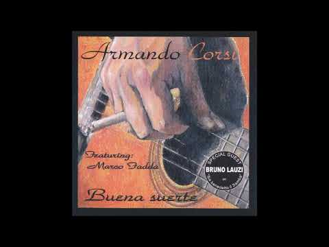 Buena Suerte - Armando Corsi (feat. Bruno Lauzi) - Jazz/Bossa/World Music