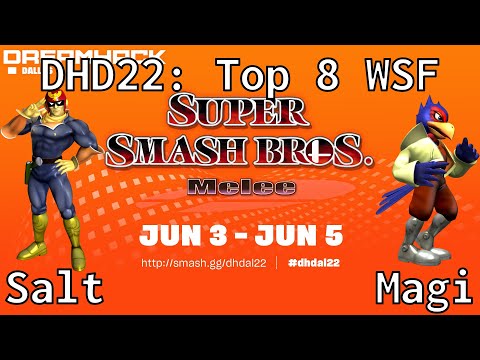 DHD22 - Salt (Captain Falcon) vs Magi (Falco) - Top 8 WSF