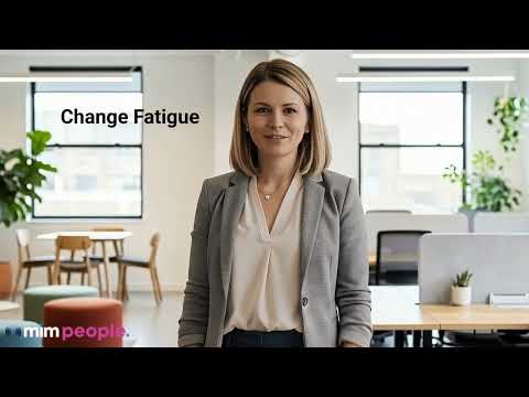 Change Fatigue