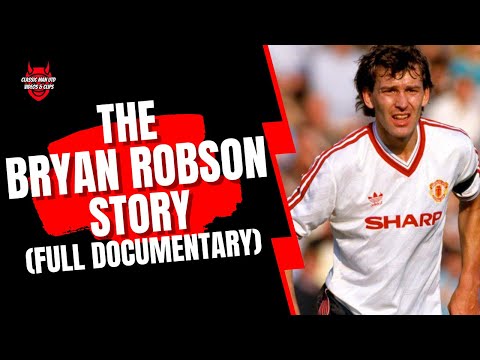 The Bryan Robson Story (Documentary)