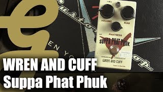 Video thumbnail for Wren and Cuff Suppa Phat Phuk Germanium Boost by Guitarsenal