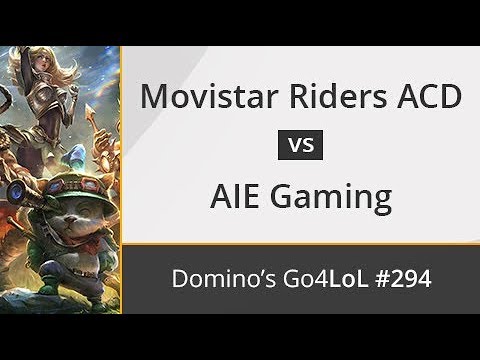 Movistar Riders ACD vs. AIE Gaming - Semifinal - Domino's Go4LoL #294