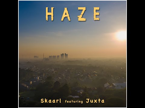 Haze (featuring Juxta) by Skaarl