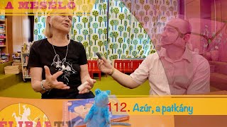 112. Ábris és az azúrkék patkány - Vèszíts Andrea, interjú Dèlibáb Tv