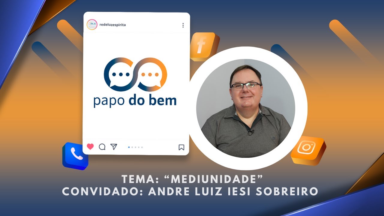 "Mediunidade" com Andre Luiz Iesi Sobreiro.