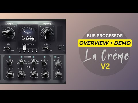 Free Download La Crème: Mix Bus Processor v2.0.4481 U2B macOS-MORiA