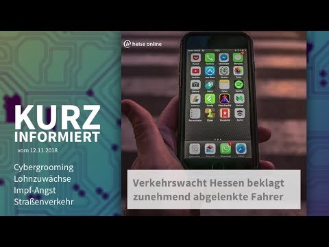 Cybergrooming, Lohnzuwächse, Impf-Angst, Straßenverkehr | Kurz informiert vom 12.11.2018