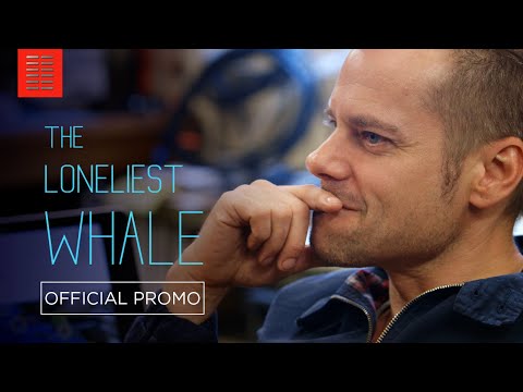The Loneliest Whale: The Search for 52 (TV Spot 'Cutdown 2')