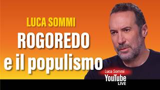 Rogoredo e il populismo