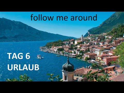 Tag 6 in Italien Lazise Gardasee - Follow me around - Verona und Shopping Center