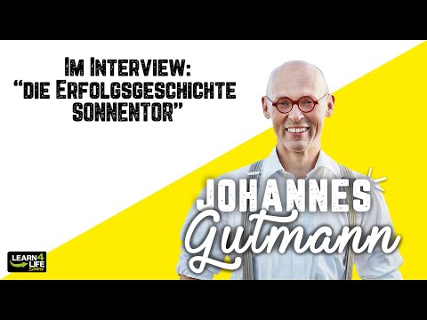 Johannes Gutmann - Die Erfolgsgeschichte Sonnentor