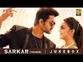 Sarkar Telugu - Jukebox | Thalapathy Vijay | A .R. Rahman | A.R Murugadoss