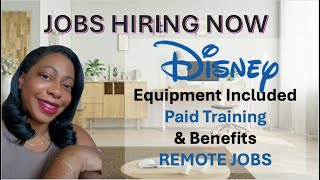 Disney Is Hiring! | Remote Jobs | Work From Home Jobs | Great Pay & Benefits