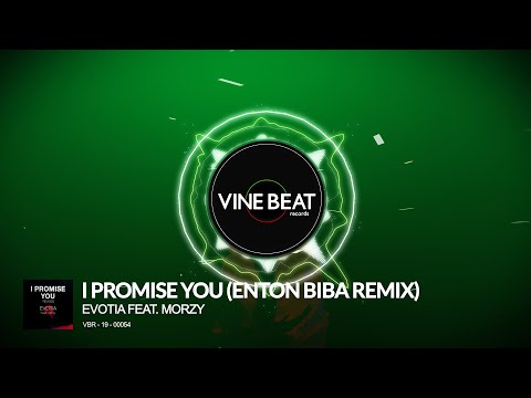 Evotia feat. Morzy - I Promise You Remixes